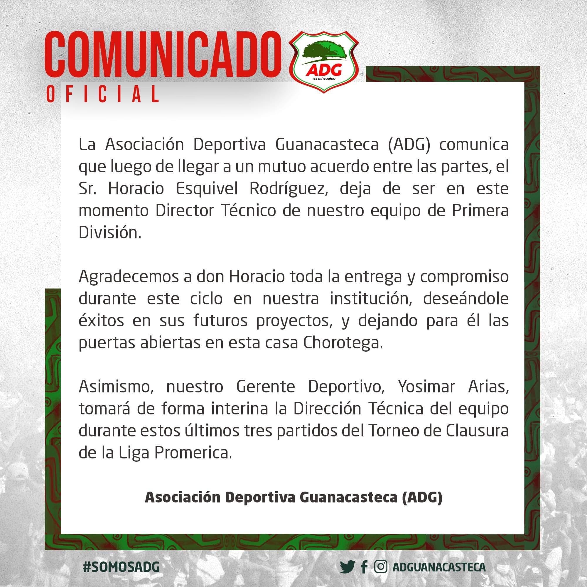 Este fue el comunicado que la Asociación Deportiva Guanacasteca, dio a conocer en sus redes sociales, para informar sobre la salida de Horacio Esquivel.