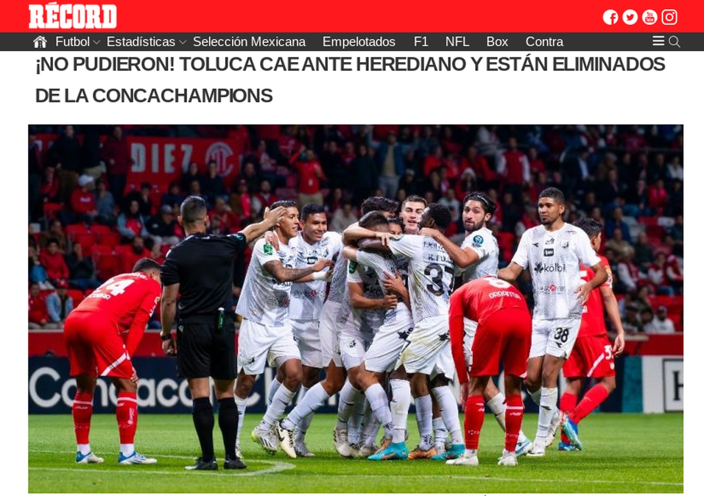 Herediano
Reacción de la prensa mexicana al triunfo del Herediano ante Toluca por la Concacaf Liga de Campeones 
15 de febrero del 2024
Tomada de redes sociales