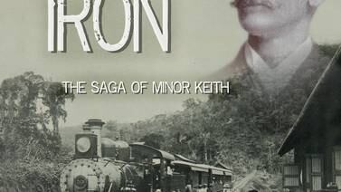 Documental 'Tropical Iron' explora la historia Minor Keith y el ferrocarril tico