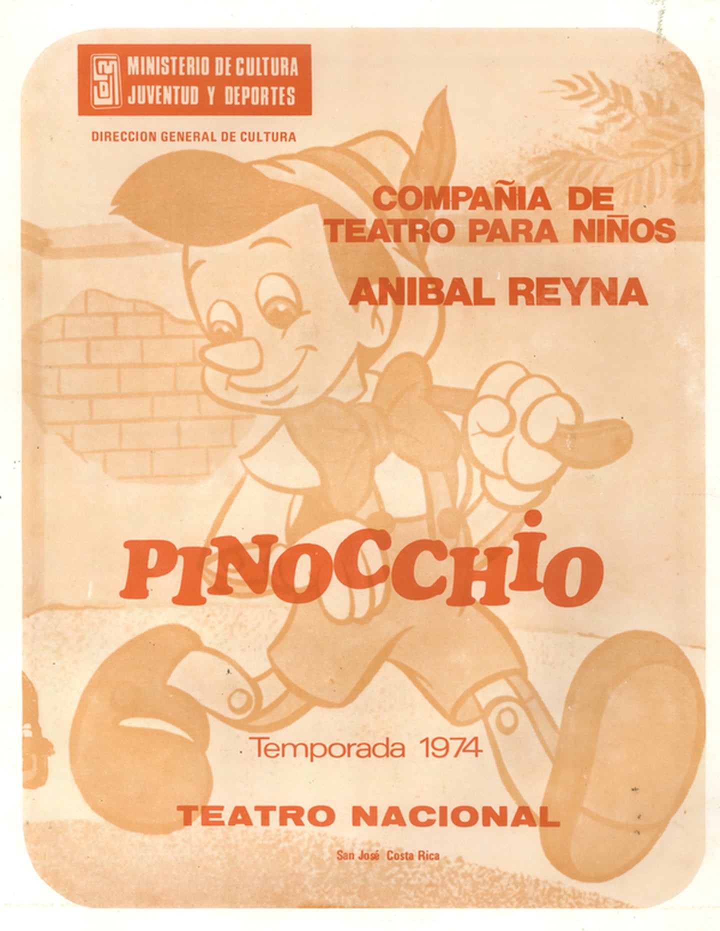 Programa de mano de la obra «Pinocchio», Compañía de Teatro para Niños Aníbal Reyna, Compañía Nacional de Teatro y Teatro Nacional, 1974.