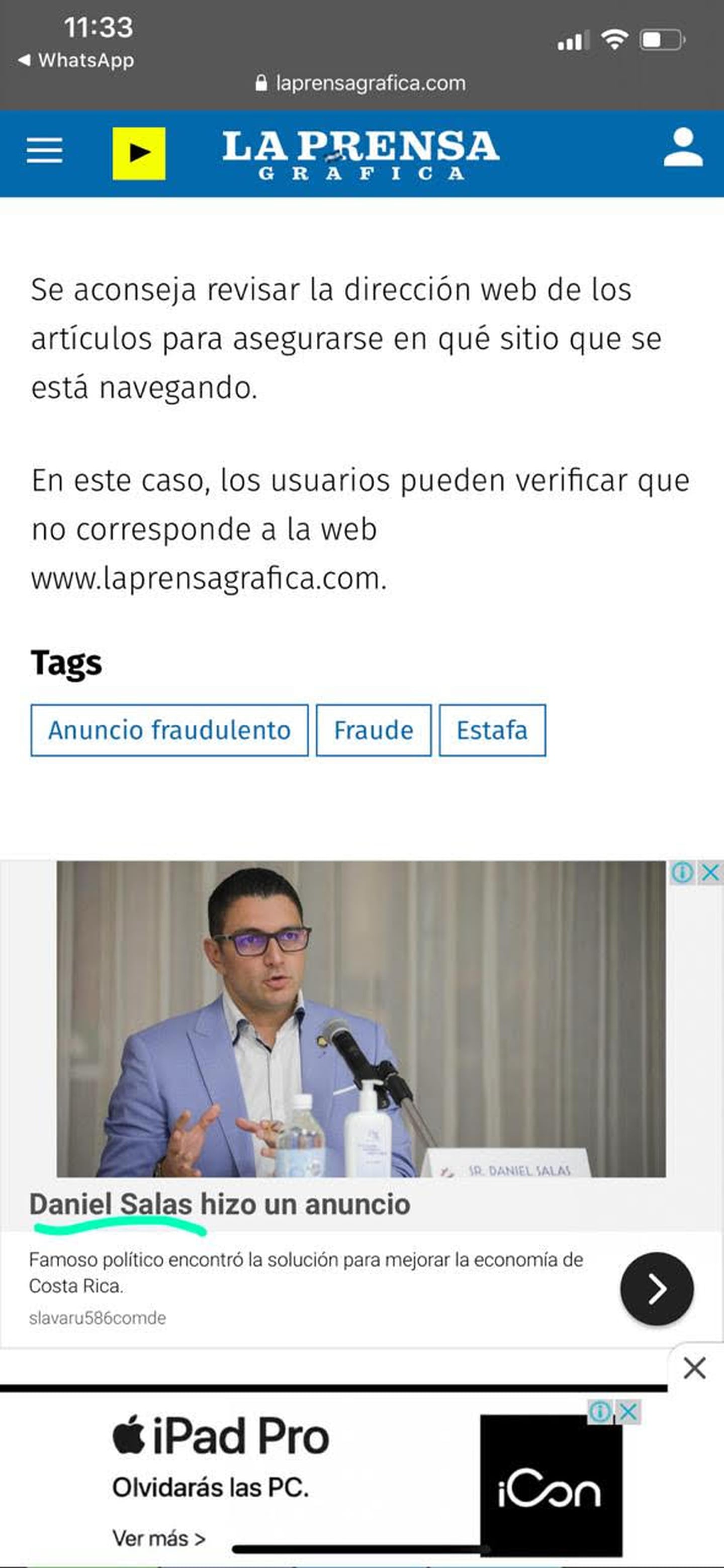 La falsa publicación también fue bloqueada del sitio web del medio La Prensa Gráfica, de El Salvador.