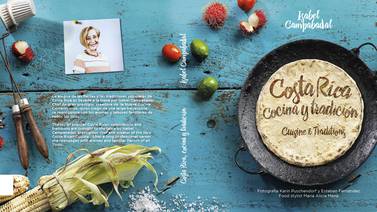 Libro de tradiciones culinarias de Costa Rica compite como mejor escrito de cocina de Latinoamérica