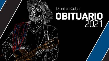 Obituario 2021: Dionisio Cabal, guerrero del canto eterno