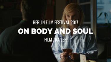 'On Body and Soul' se lleva el Oso de Oro a mejor película en el festival de cine de Berlín