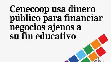 Cooperativa usa dinero público para financiar negocios ajenos a su fin educativo