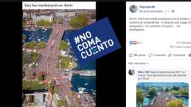 #NoComaCuento: Página de exdiputado difunde foto falsa de manifestación contra restricciones por covid-19 en Berlín