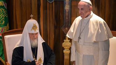 Papa Francisco y patriarca Cirilo llaman a restablecer la unidad del cristianismo