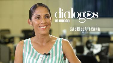 Gabriela Traña: 'No crecí pensando en que iría a una Olimpiada'