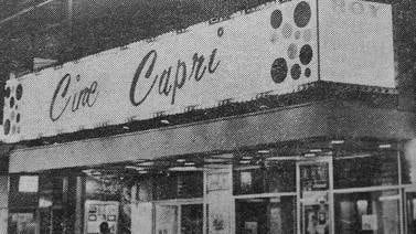 Hoy hace 50 años: El Cine Capri abrió sus puertas en San José