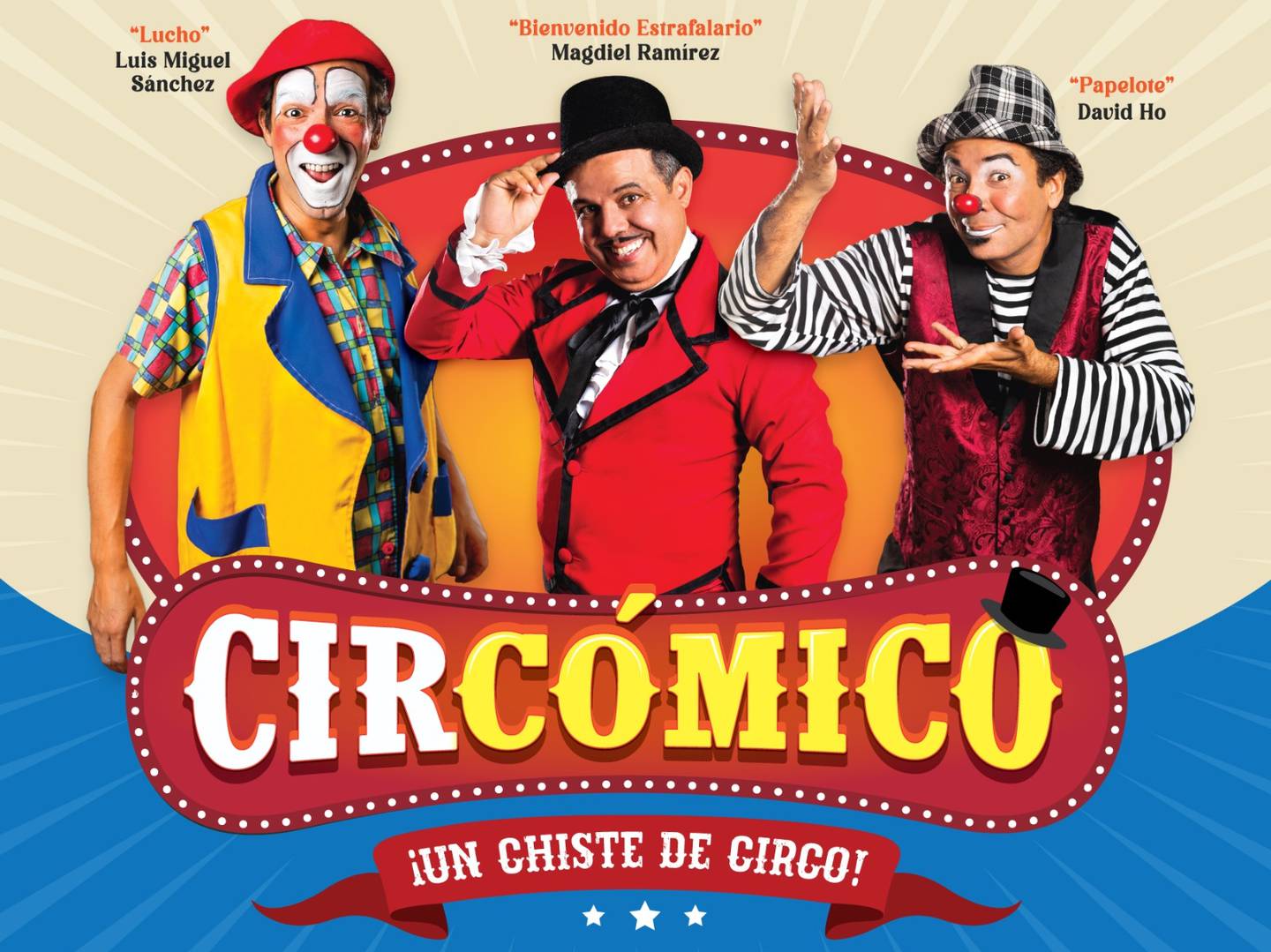 La obra 'Circómico: Un chiste de circo' es una propuesta de Teatro El Triciclo.