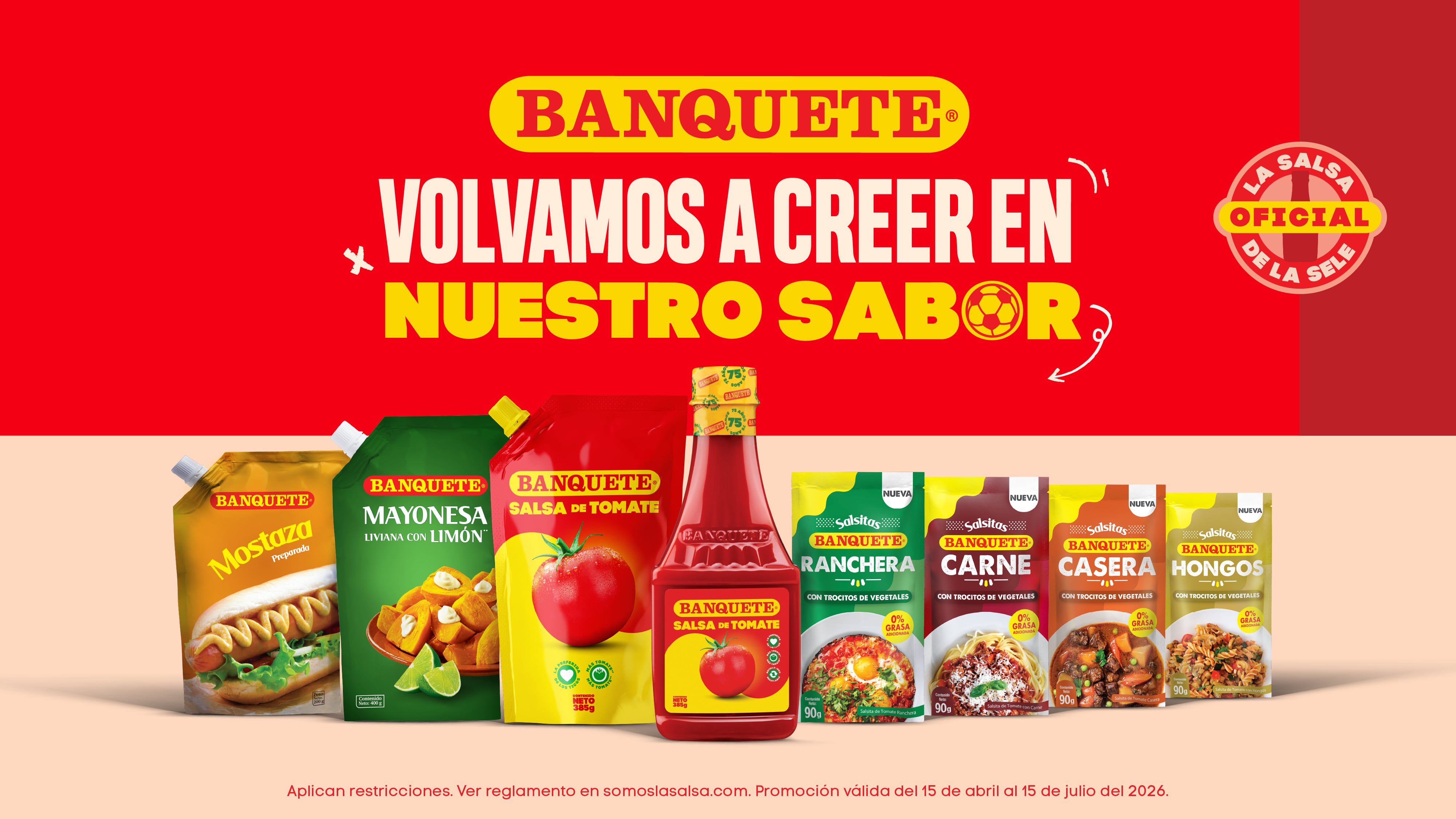 Banquete celebra la pasión por el fútbol con su campaña "Volvamos a creer en nuestro sabor"