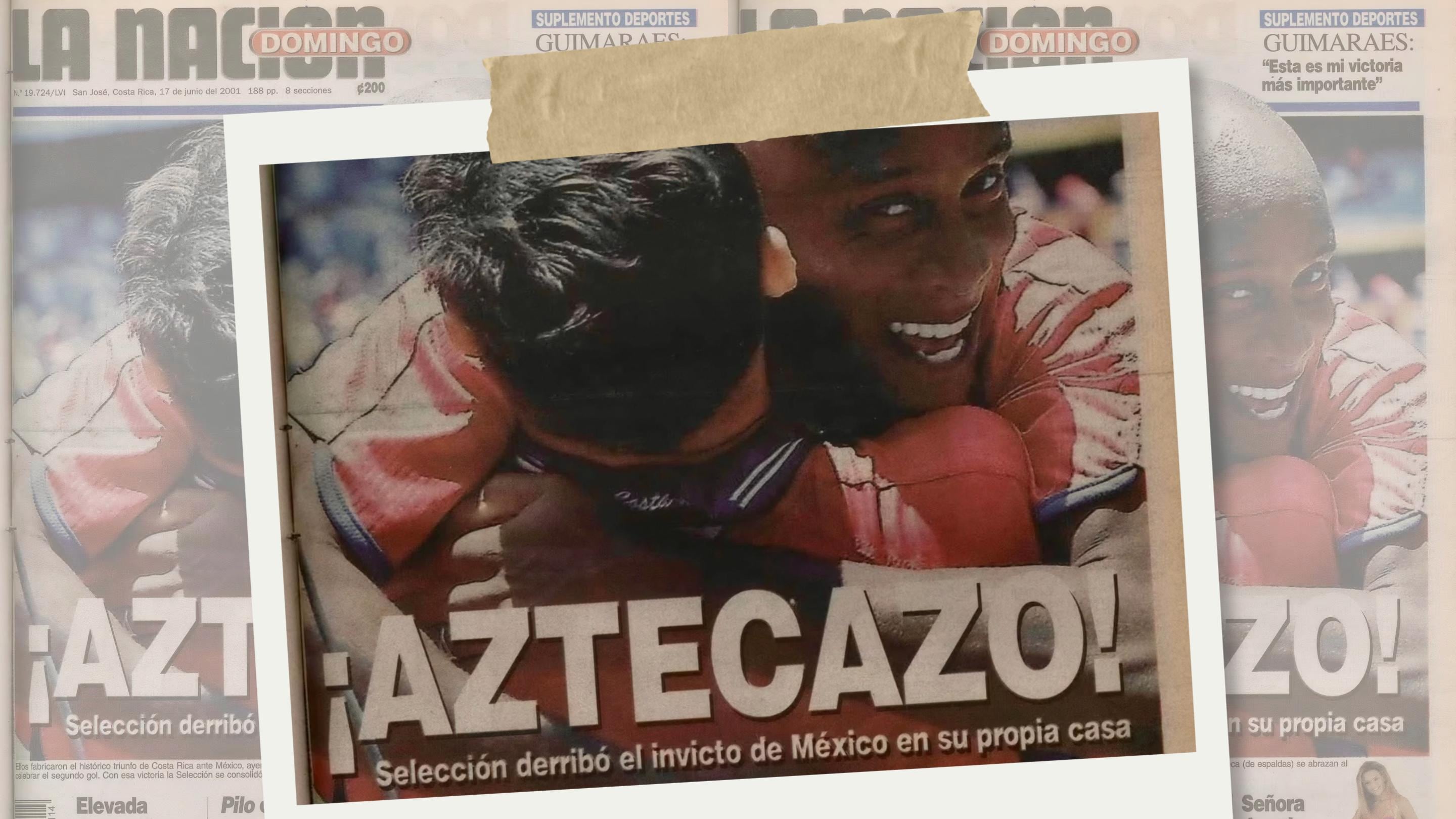 Portada del Aztecazo, triunfo de la Selección Nacional sobre México el sábado 16 de junio de 2001