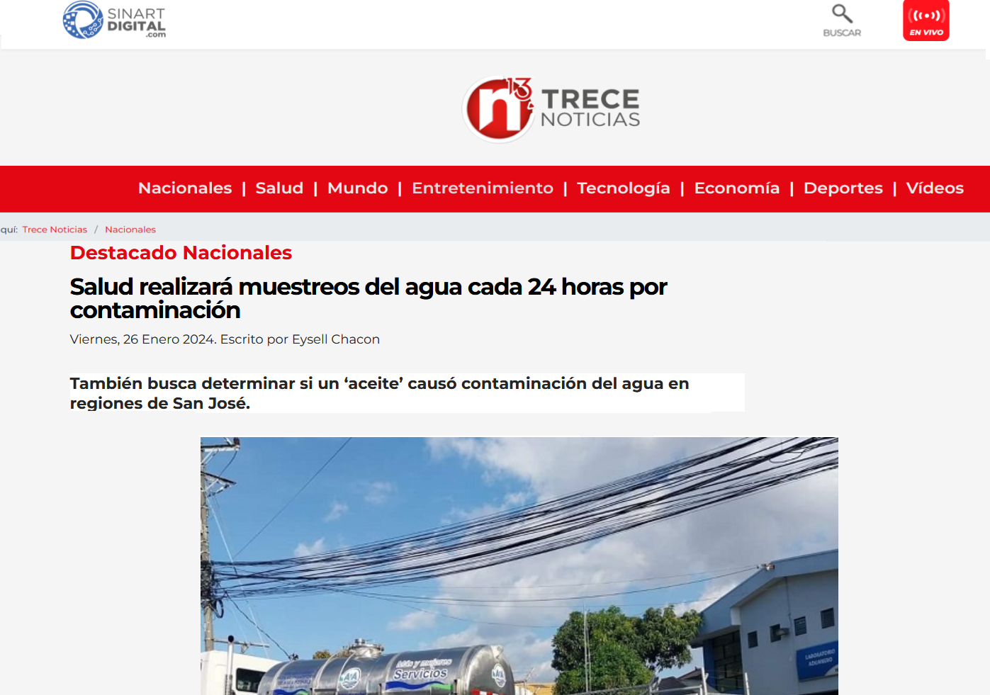 El Sinart informó sobre la contaminación de agua que vivieron tres cantones josefinos, pero días después llegó un informe de monitoreo de medios donde alertó que las noticias sobre el agua con hidrocarburos eran negativas