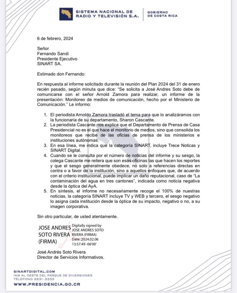 En un oficio enviado por José Andrés Soto, director del Sinart, al presidente ejecutivo de esa institución, se indica que el reporte de presidencia señala como negativas las publicaciones del medio sobre la contaminación de agua