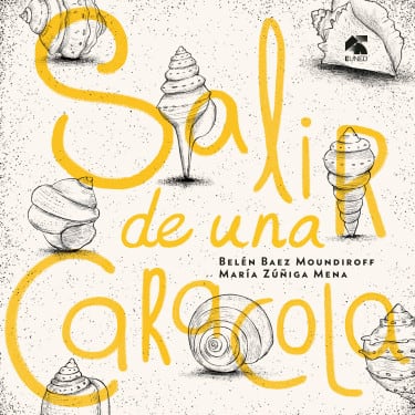 'Salir de una caracola' es un álbum ilustrado de Belen Báez Moundiroff editado por la EUNED.