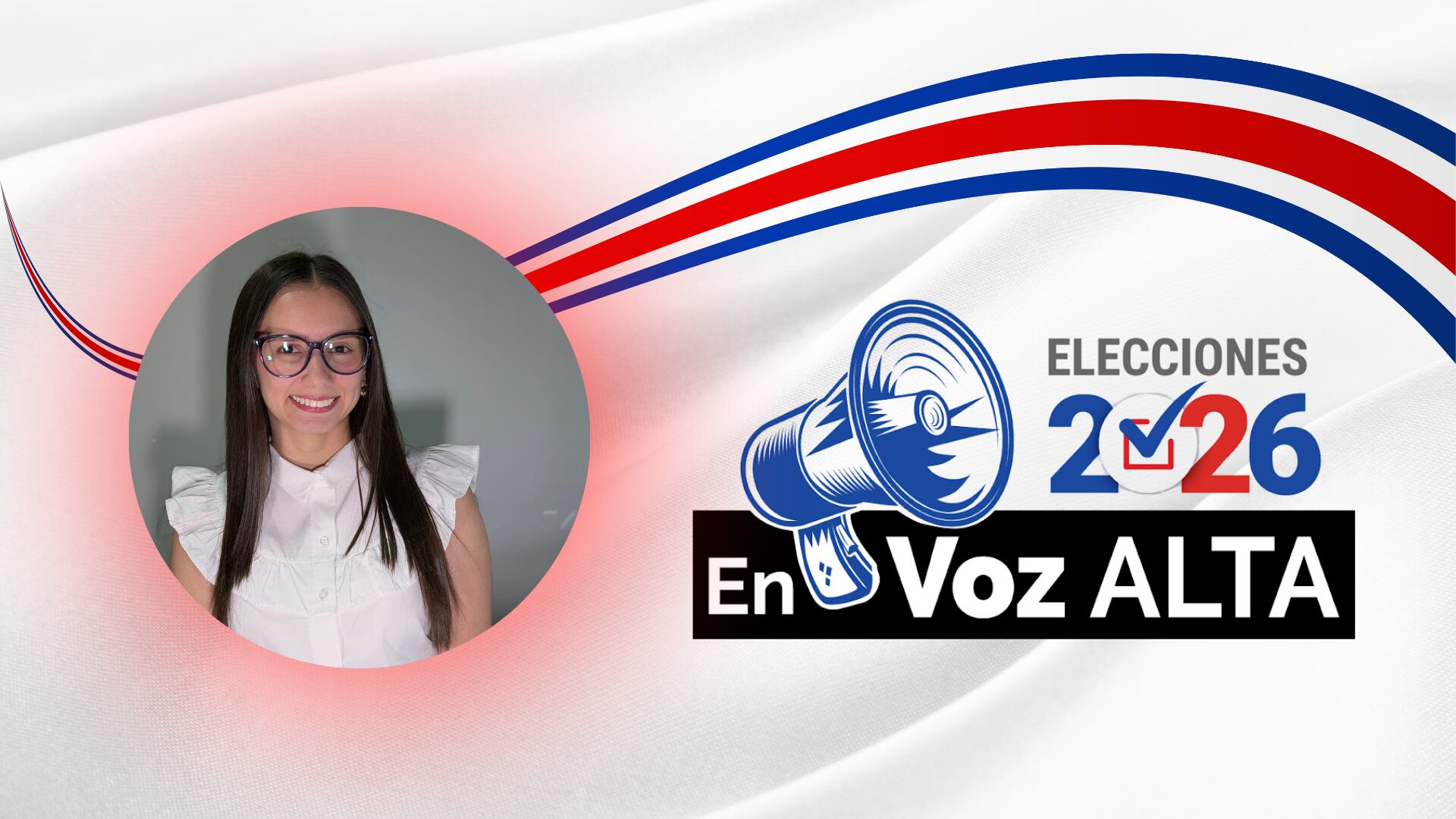 María Belén Arce Lobo, Msc. Comercio y Mercados Internacionales, UCR. Proyecto En Voz alta. Opinión