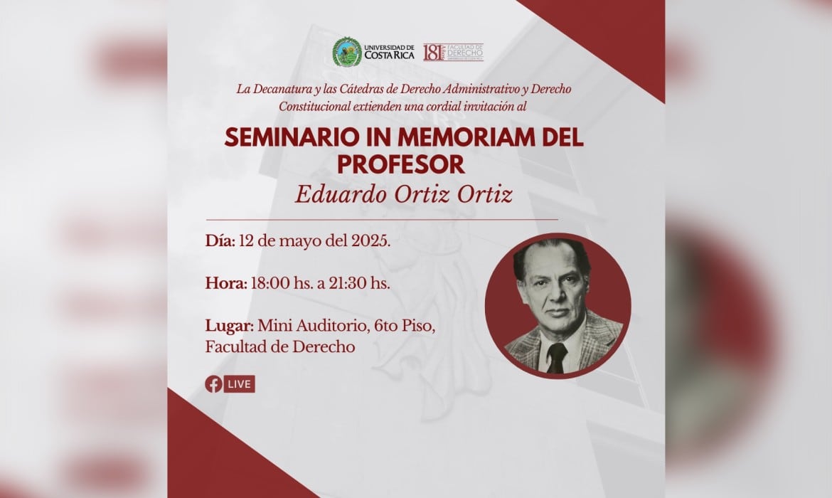 Homenaje a Eduardo Ortiz Ortiz en Facultad de Derecho de UCR, mayo 12, 2025