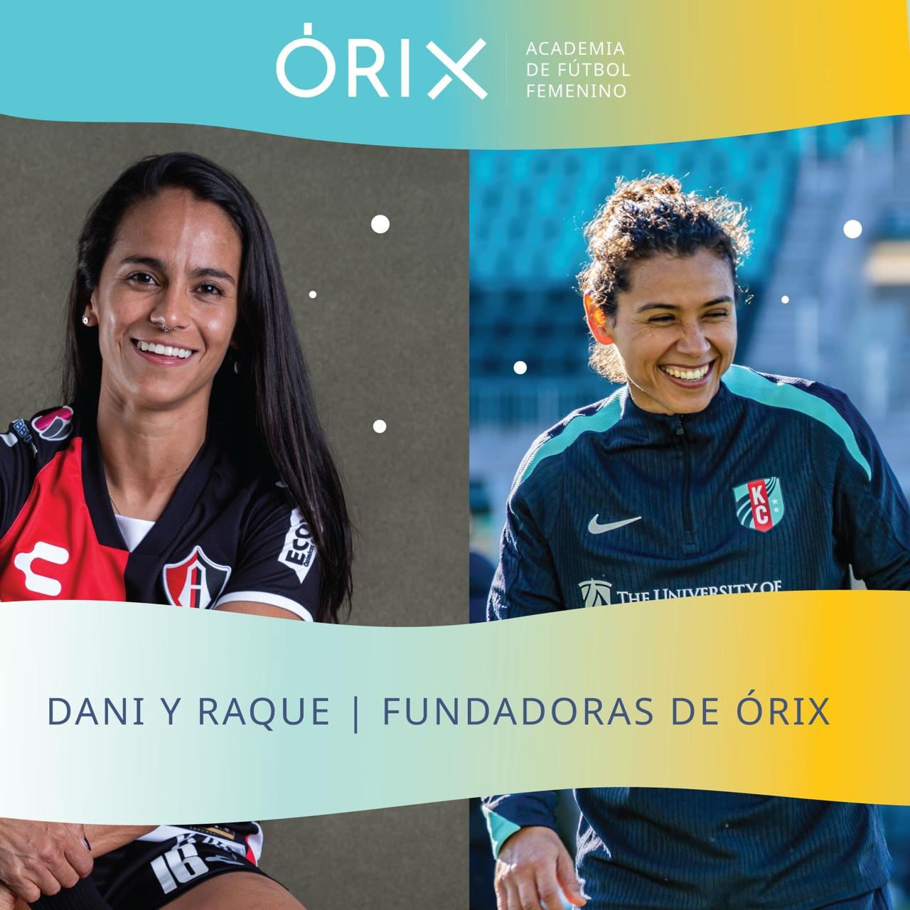 Daniela Cruz y Raquel Rodríguez son las fundadoras de la Academia Órix.