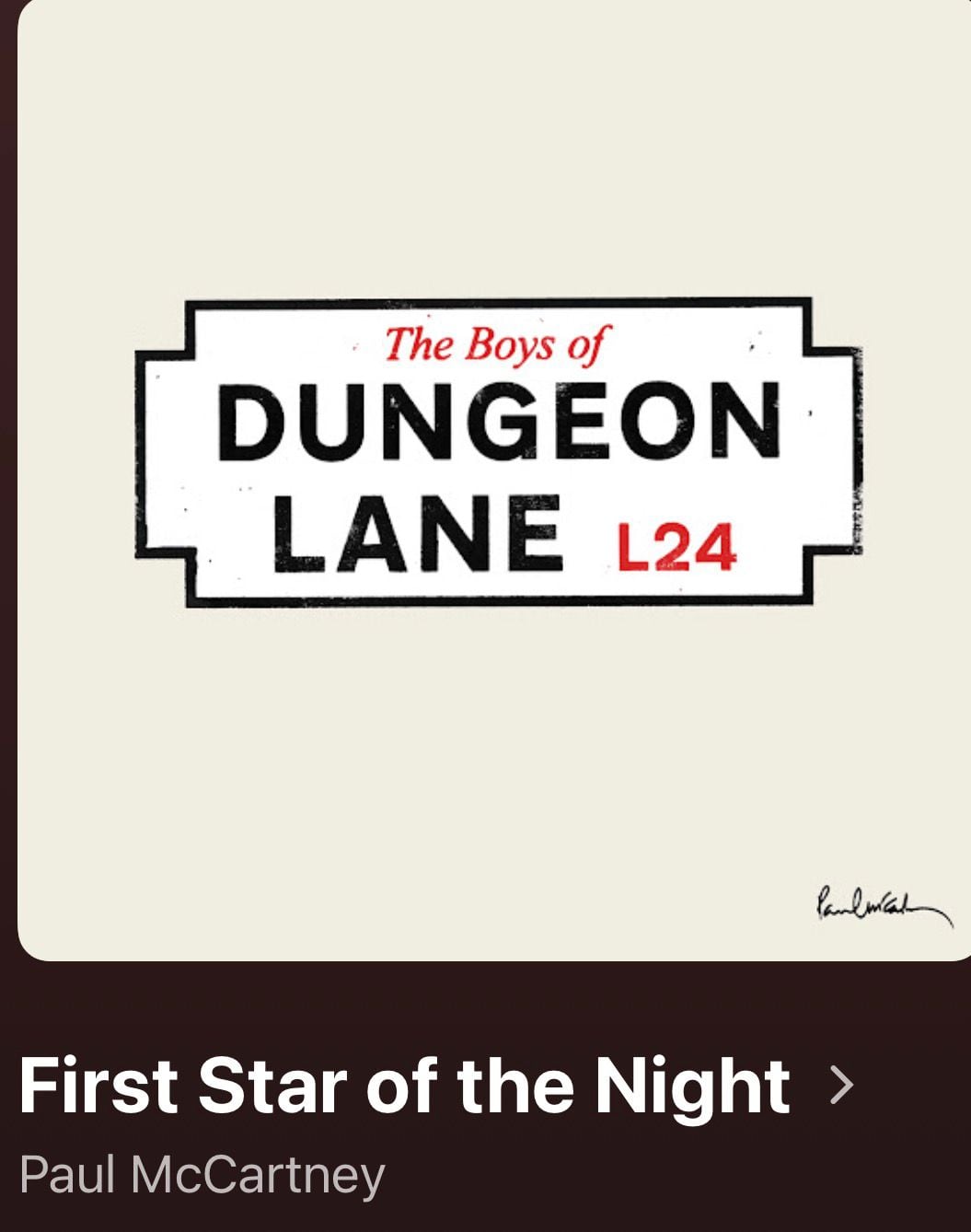 The Boys of Dungeon Lane, es el más reciente disco del exbeatle Paul McCartney, que incluye el tema, First Star Of The Night, inspirado en la lluvia costarricense.