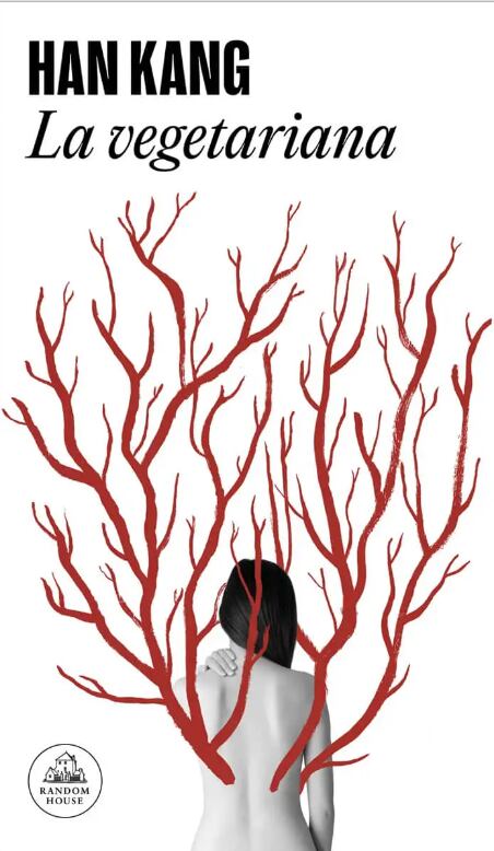 'La vegetariana', novela de Han Kang.