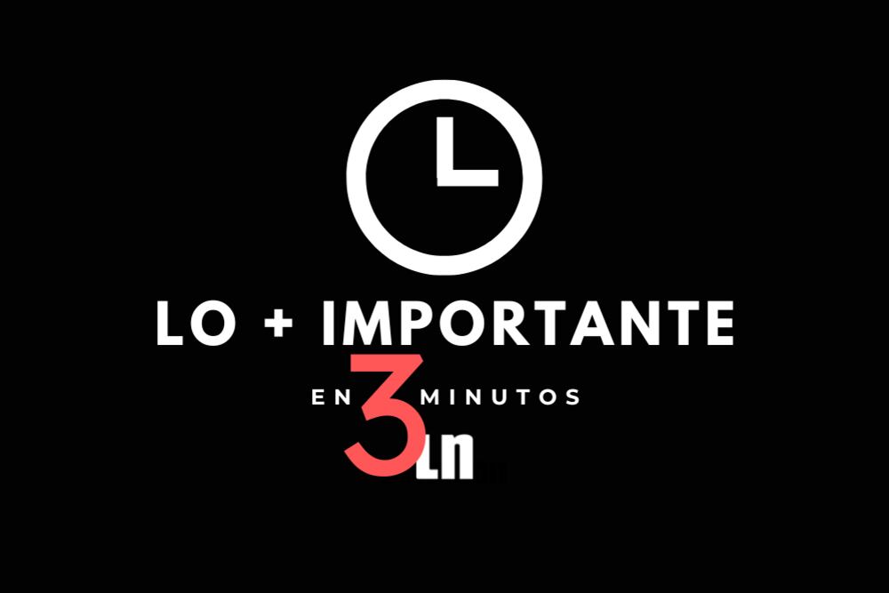La imagen muestra el logo del producto periodístico Lo + imporante en 3 minutos, del diario La Nación, que resume todos los días las noticias más importantes de Costa Rica.