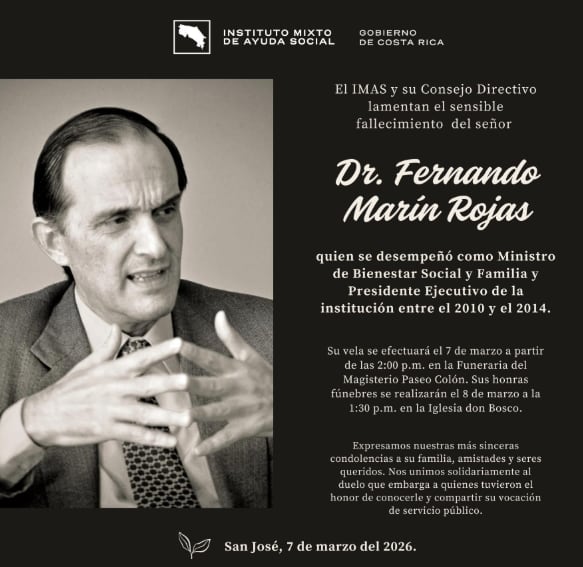 El IMAS lamentó la muerte del exjerarca, a través de un sentido mensaje en sus redes sociales.