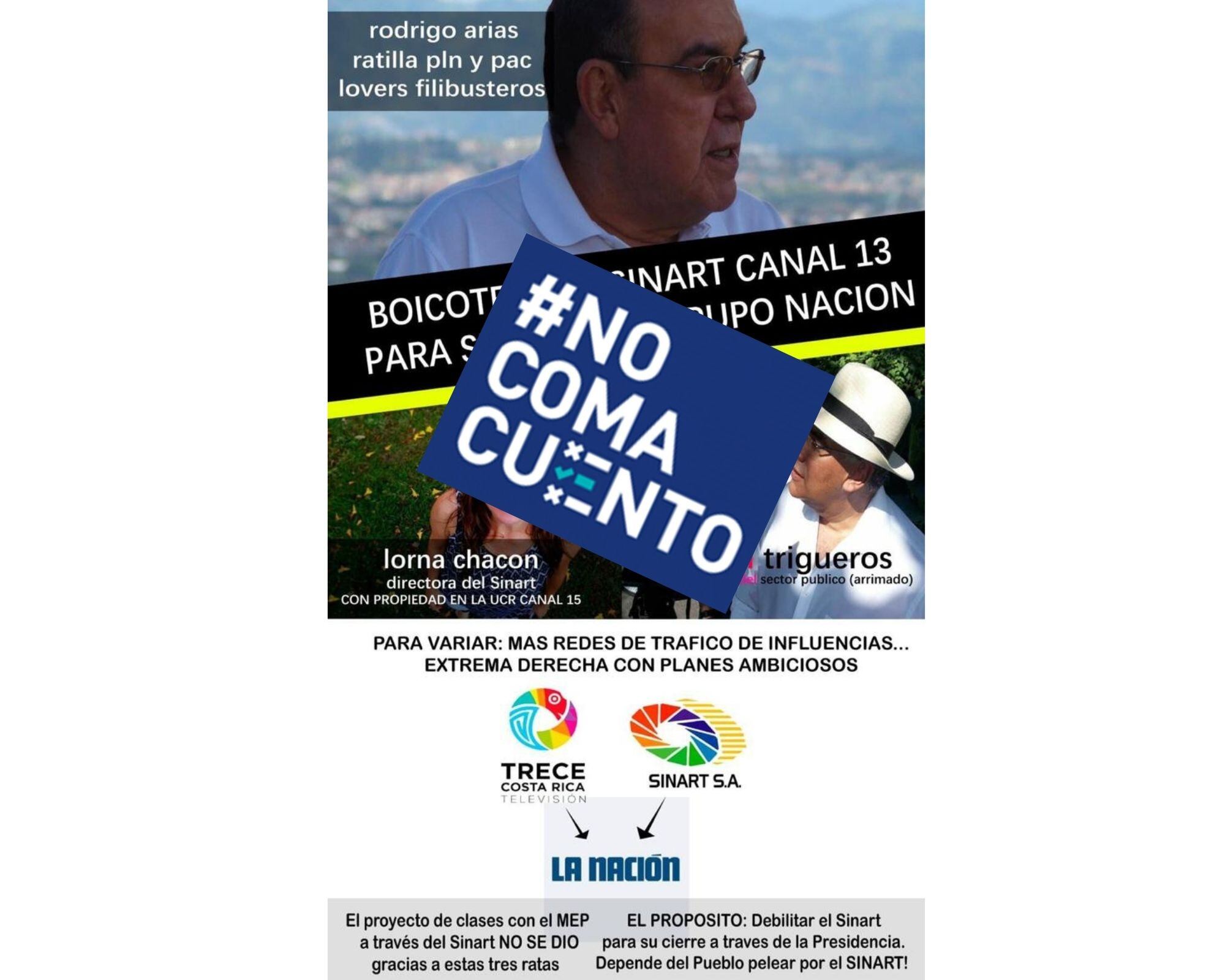 Una falsa información afirma que el Sistema Nacional de Radio y Televisión de Costa Rica (Sinart) está siendo boicoteado desde Presidencia para venderlo a Grupo Nación.