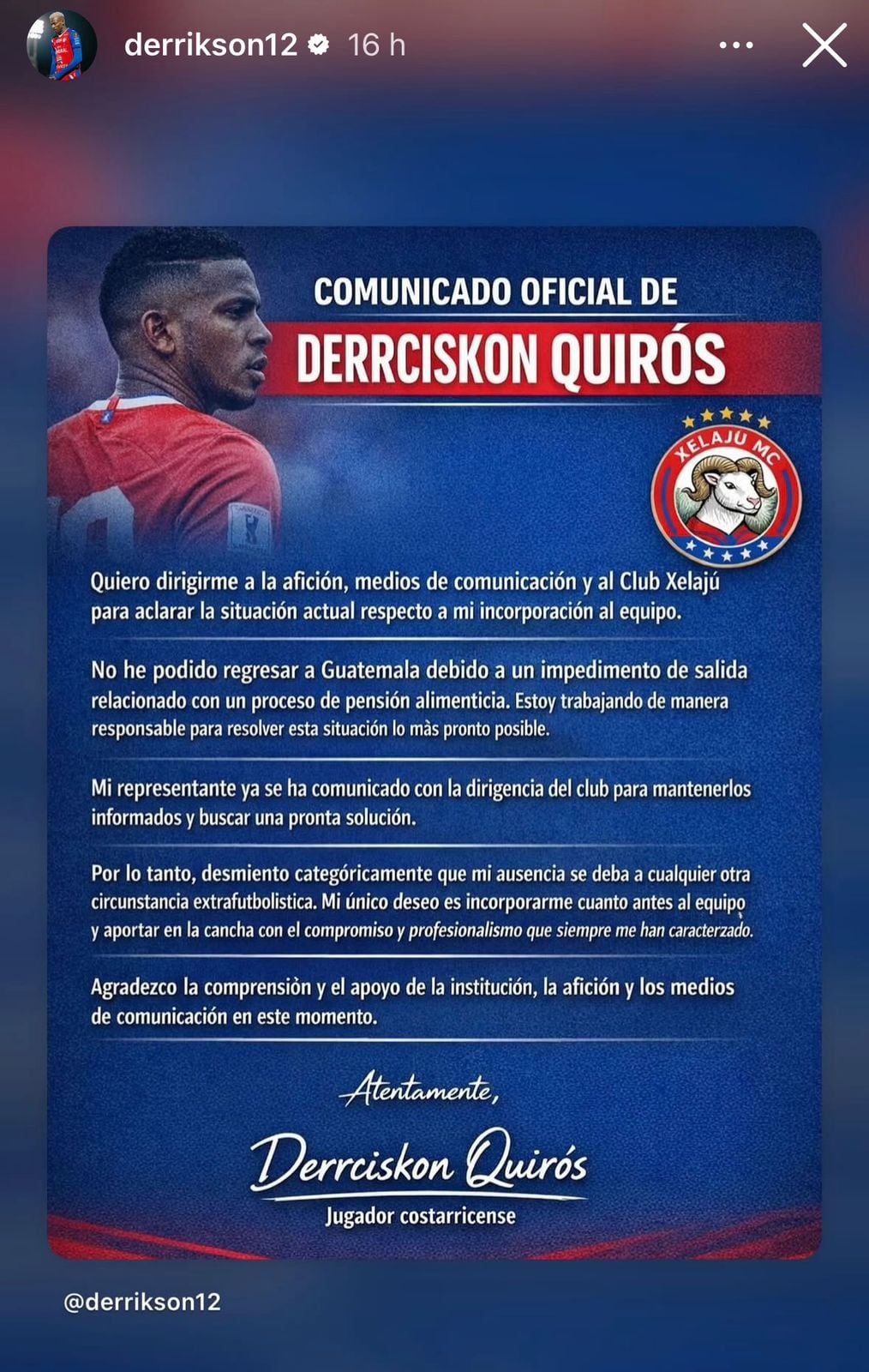 Este fue el comunicado de Derrikson Quirós en sus redes sociales.
