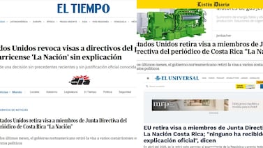Retiro de visas a directivos de ‘La Nación’ genera cobertura de medios internacionales y alertas sobre libertad de prensa