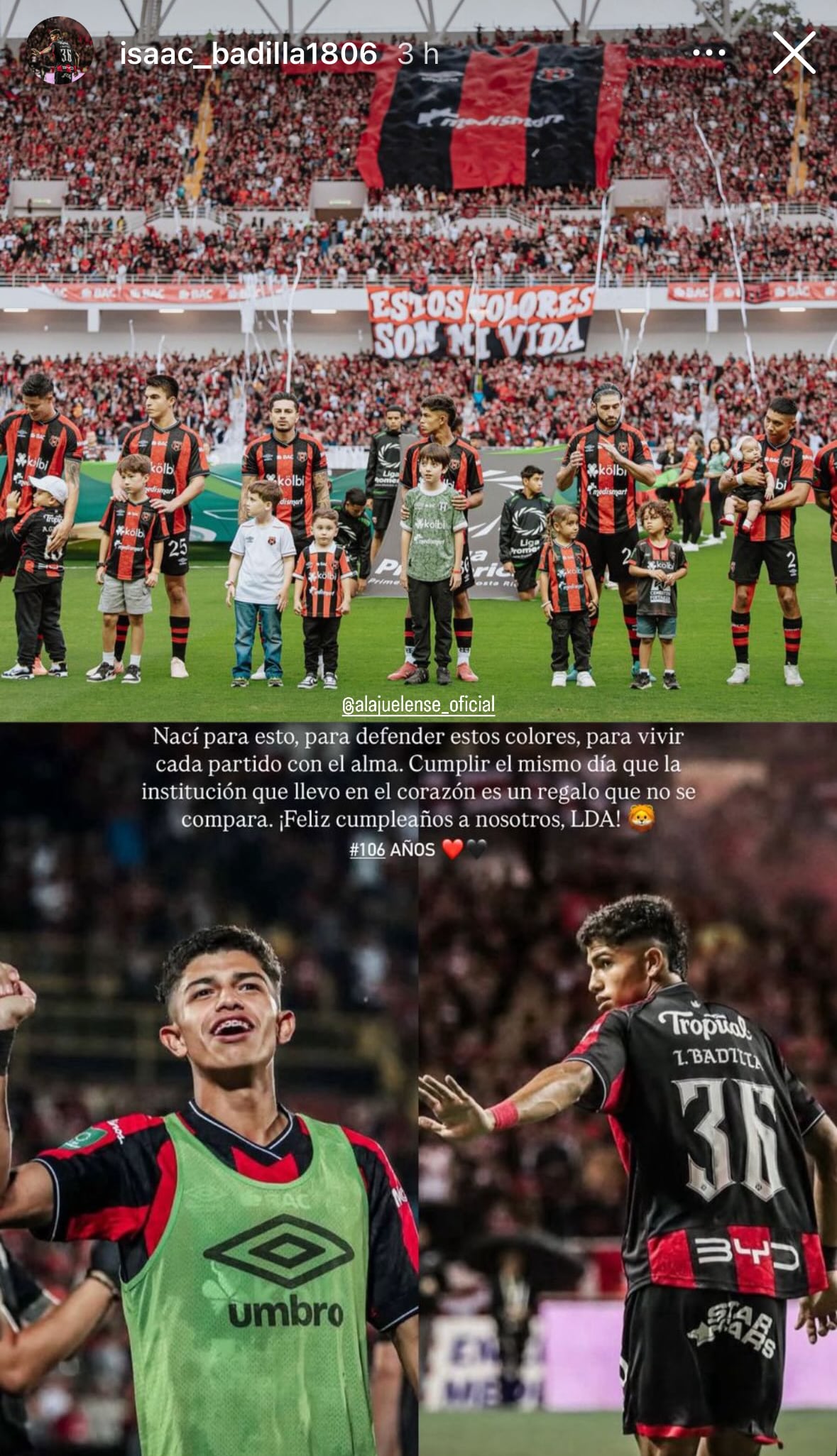 Esta es la historia en Instagram que Isaac Badilla le dedicó a Liga Deportiva Alajuelense en el cumpleaños de ambos.