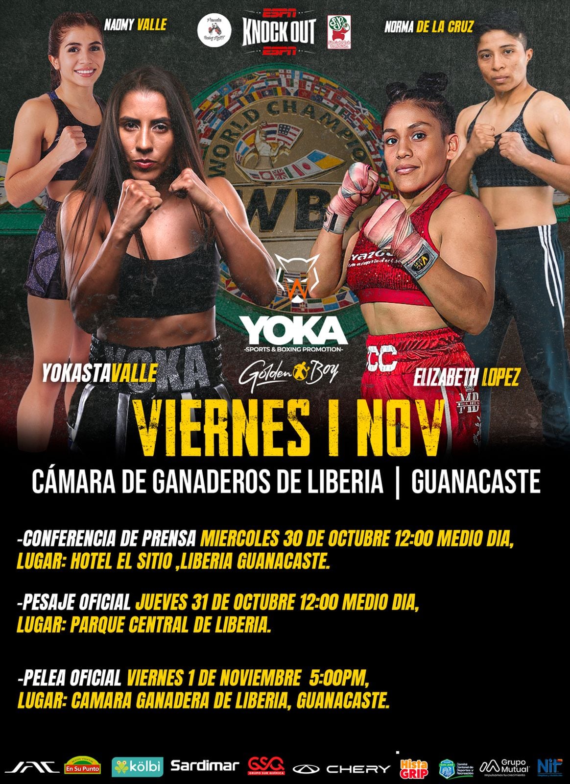 Yokasta Valle vs. Elizabeth López
Pelea título Mundial 105 libras
Consejo Mundial de Boxeo
Cámara Ganadera de Liberia
1 de noviembre del 2024
Cortesía