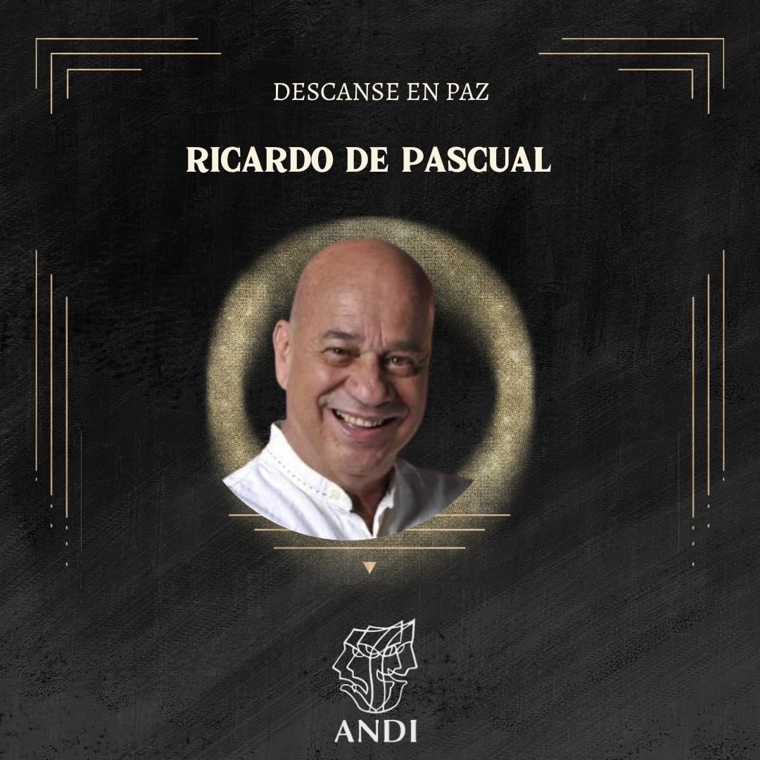 El Consejo Directivo y el Comité de Vigilancia de la Asociación Nacional de Intérpretes dio a conocer el fallecimiento de Ricardo de Pascual.