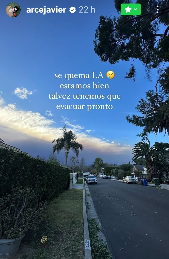 Fotografía del Instagram del cantante Javier Arce en la cual reporta cómo están los incendios en Los Ángeles.