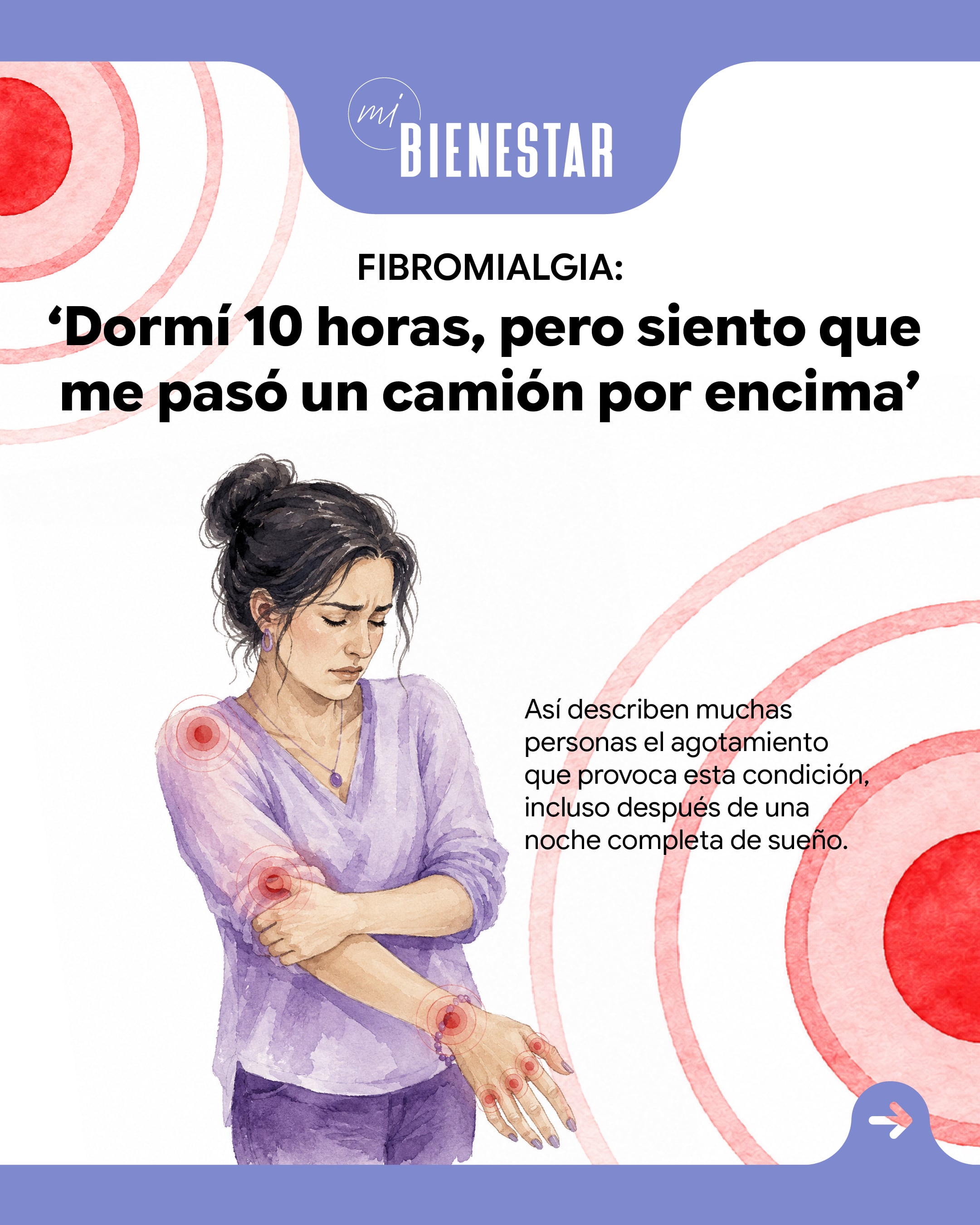 Así describen muchos pacientes a la fibromialgia.