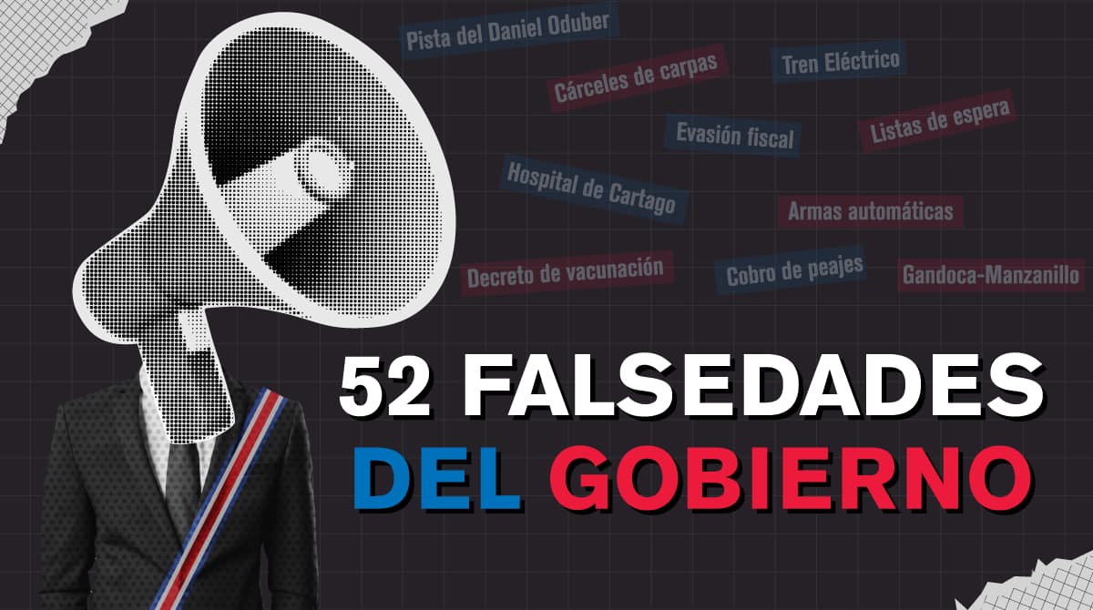 52 falsedades del Gobierno