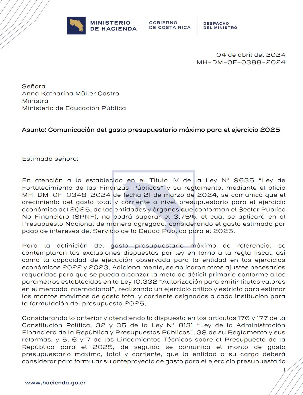 Nota enviada por el ministro de Hacienda, Nogui Acosta Jaén, a la titular de Educación, Anna Katharina Müller Castro, en la cual le comunicó el gasto presupuestario máximo, total y corriente que el MEP para el 2025.