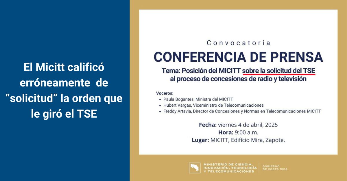 El Micitt canceló de última hora la conferencia de prensa que convocó para exponer su posición sobre lo dispuesto por el TSE.