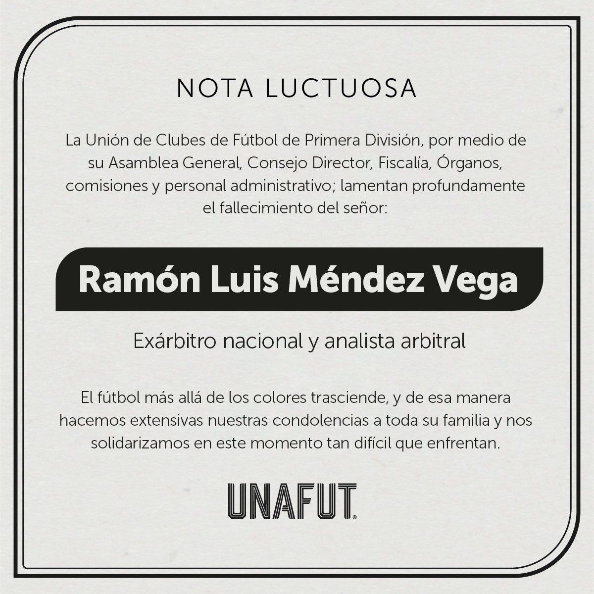 La Unafut lamentó la muerte de Ramón Luis Méndez y se solidarizó con sus familiares.