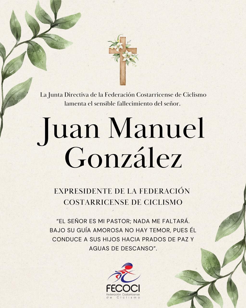 Esta es la nota luctuosa publicada por la Federación Costarricense de Ciclismo.