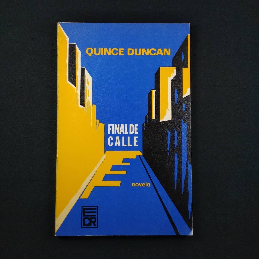 'Final de calle' Quince Duncan