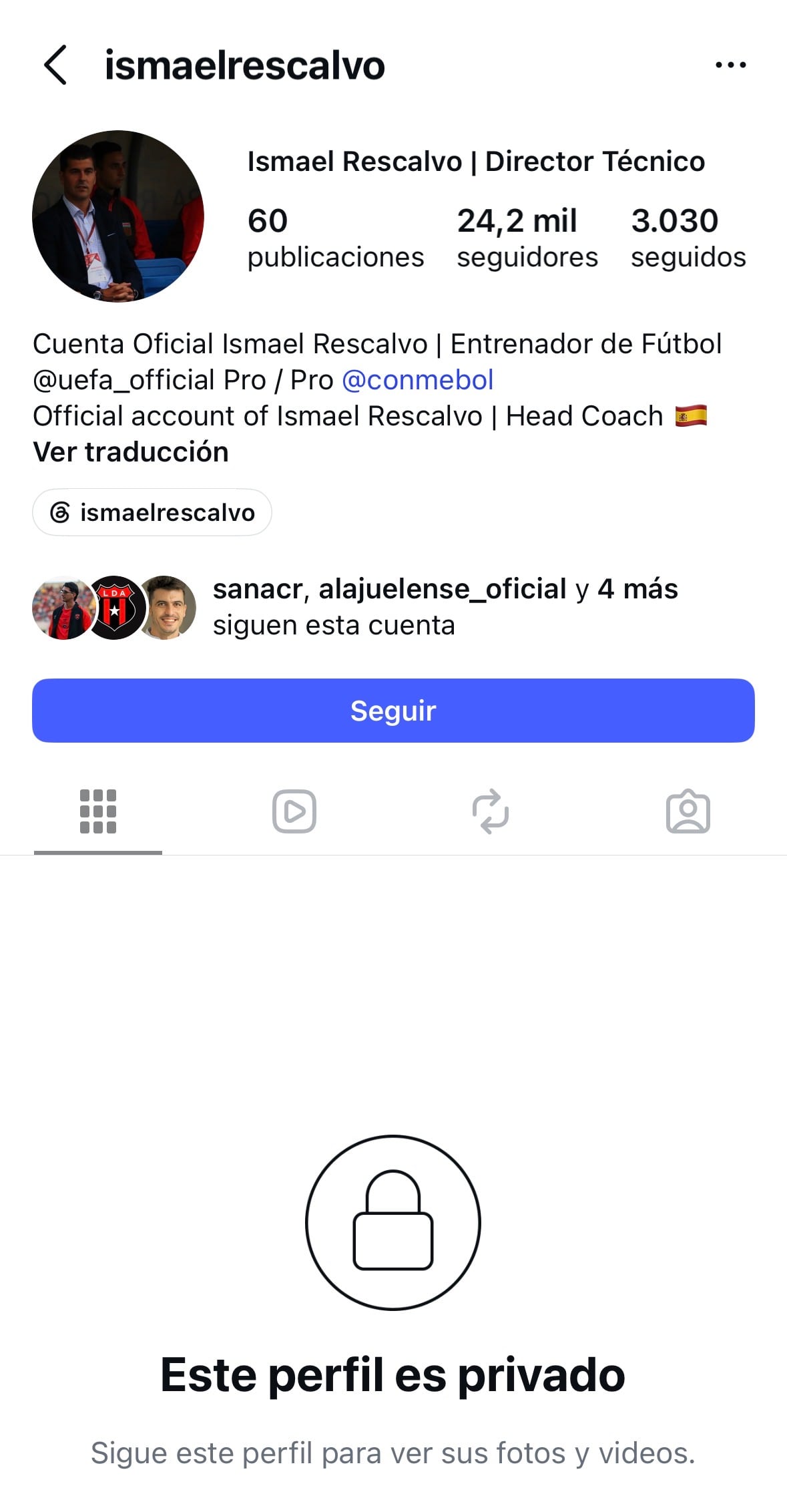 La cuenta de Instagram de Ismael Rescalvo es privada.