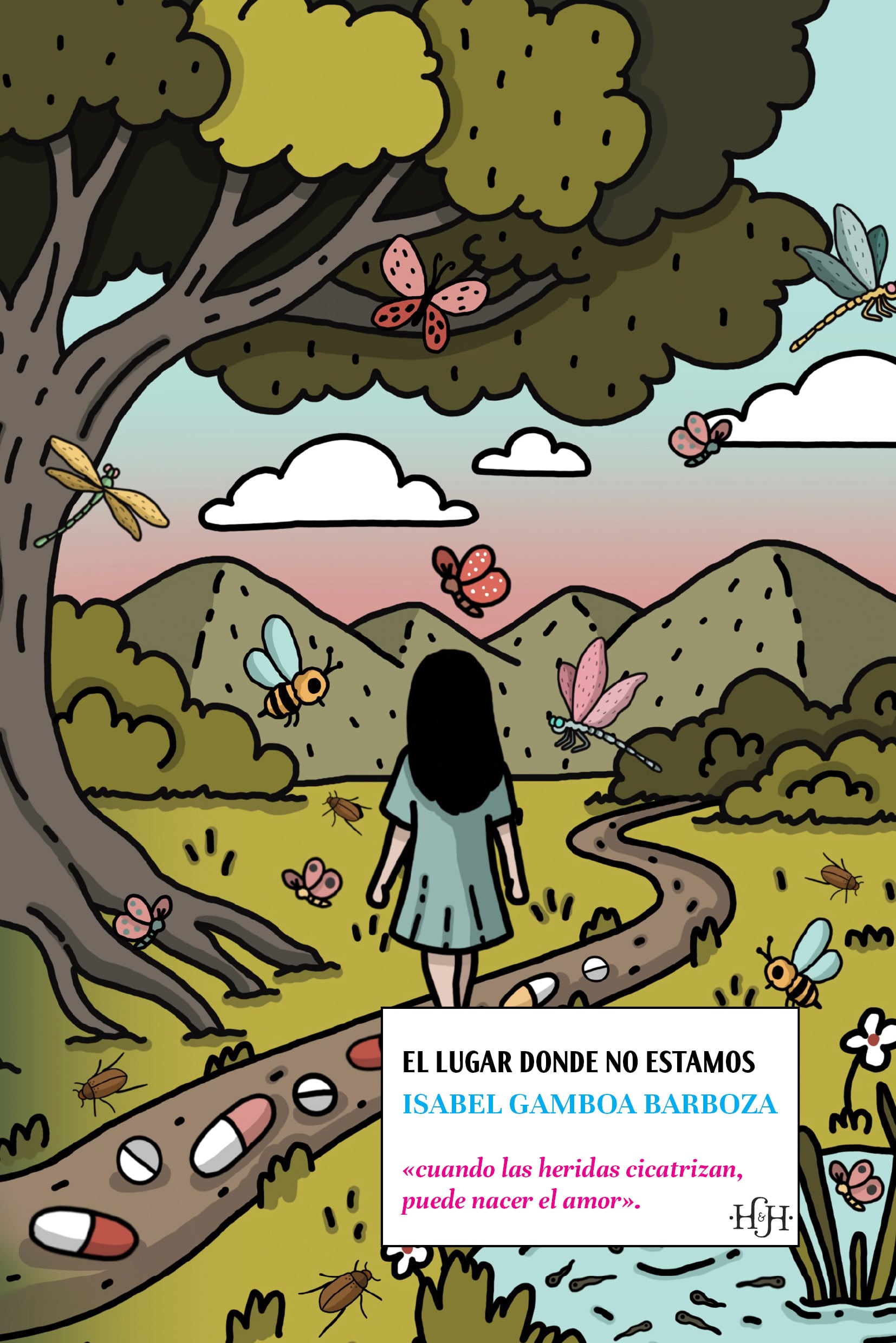'El lugar donde no estamos' es un libro de Isabel Gamboa Barboza.