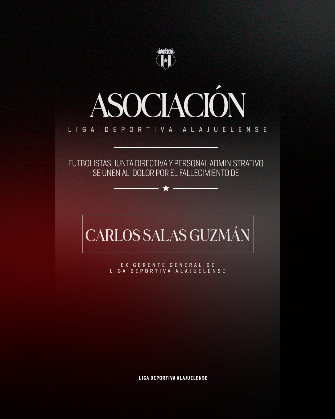 Esta es la esquela que publicó Liga Deportiva Alajuelense ante la muerte de Carlos Salas.