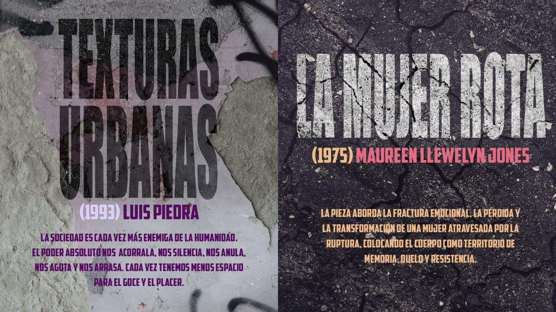 Texturas Urbanas y La Mujer Rota son dos de las cuatro obras que se presentaran en el Teatro de la Danza.