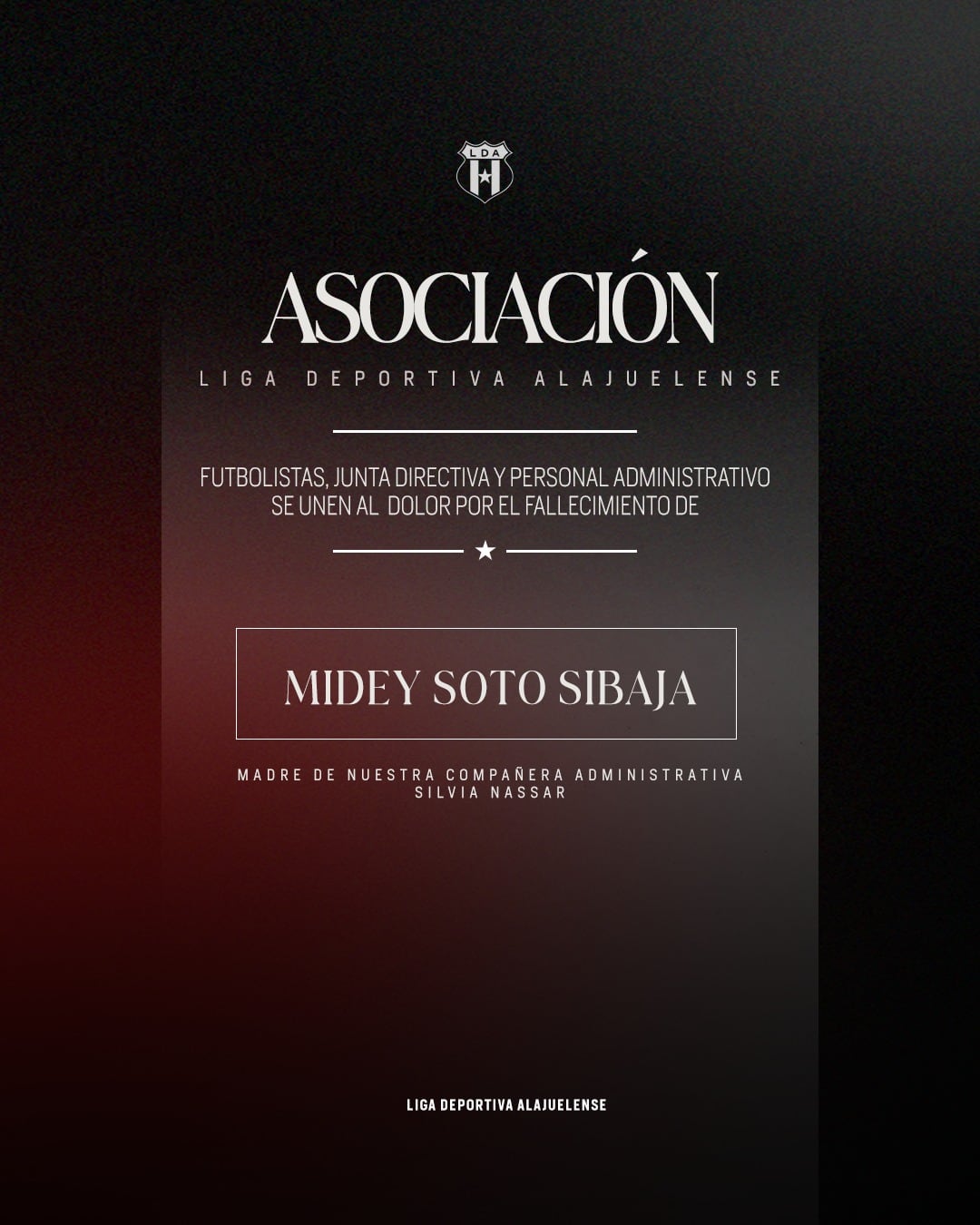 Esta es la esquela publicada en las redes sociales de Liga Deportiva Alajuelense.