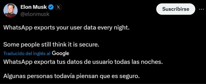 Elon Musk crítica WhatsApp y cuestiona la privacidad que brinda la app