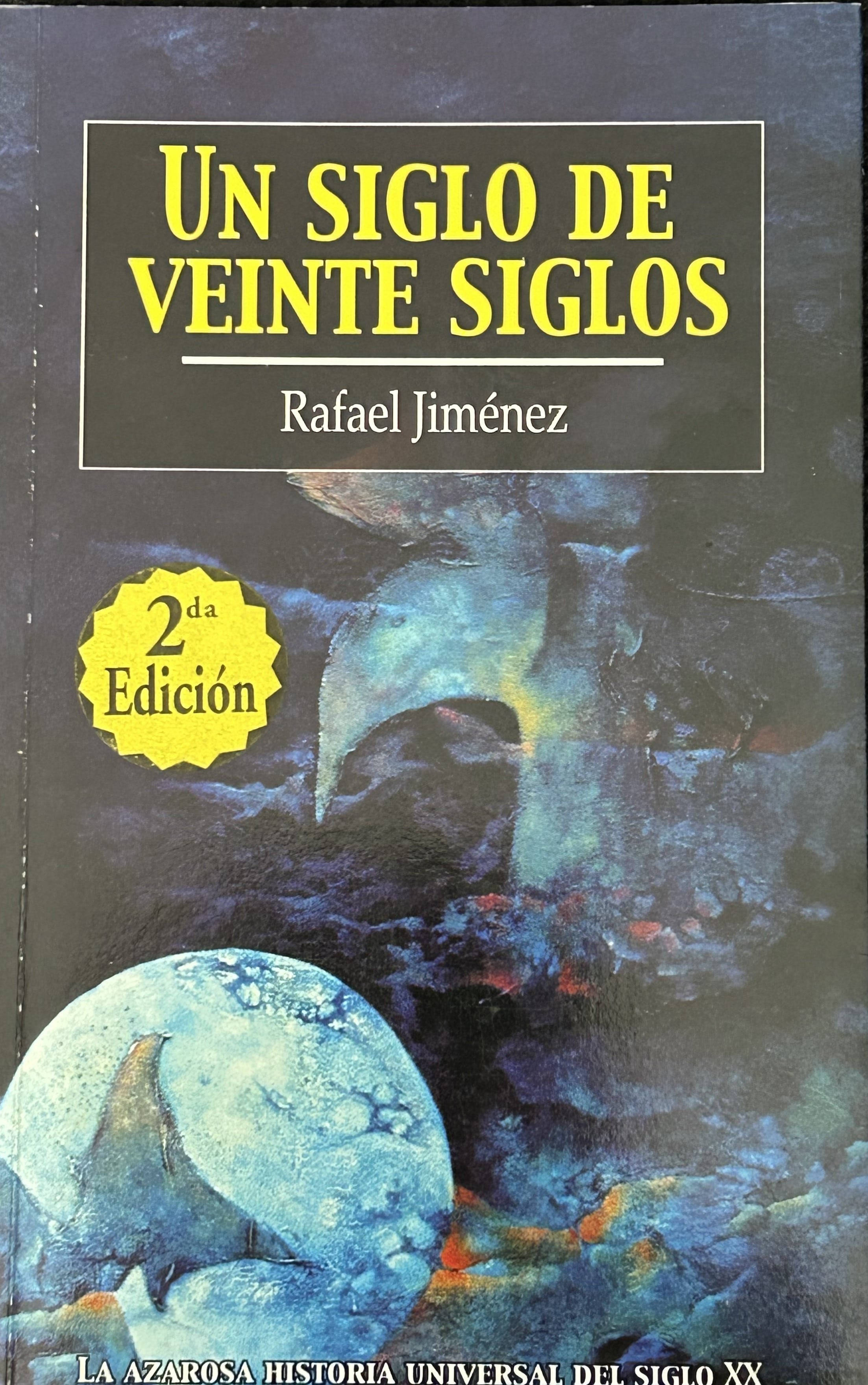 Portada de libro Un siglo de veinte siglos, de Rafael Jiménez