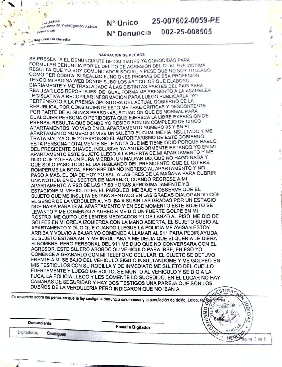 El fundador del medio digital Radio Zurquí, Erick Sojo Marín, denunció a uno de sus vecinos por presuntamente agredirlo debido a las publiaciones críticas del medio hacia el presidente Rodrigo Chaves.