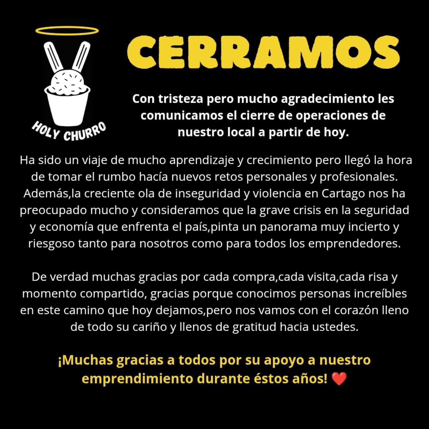 Holy Churros anunció el cierre del local, ubicado en Cartago, este lunes 30 de marzo.