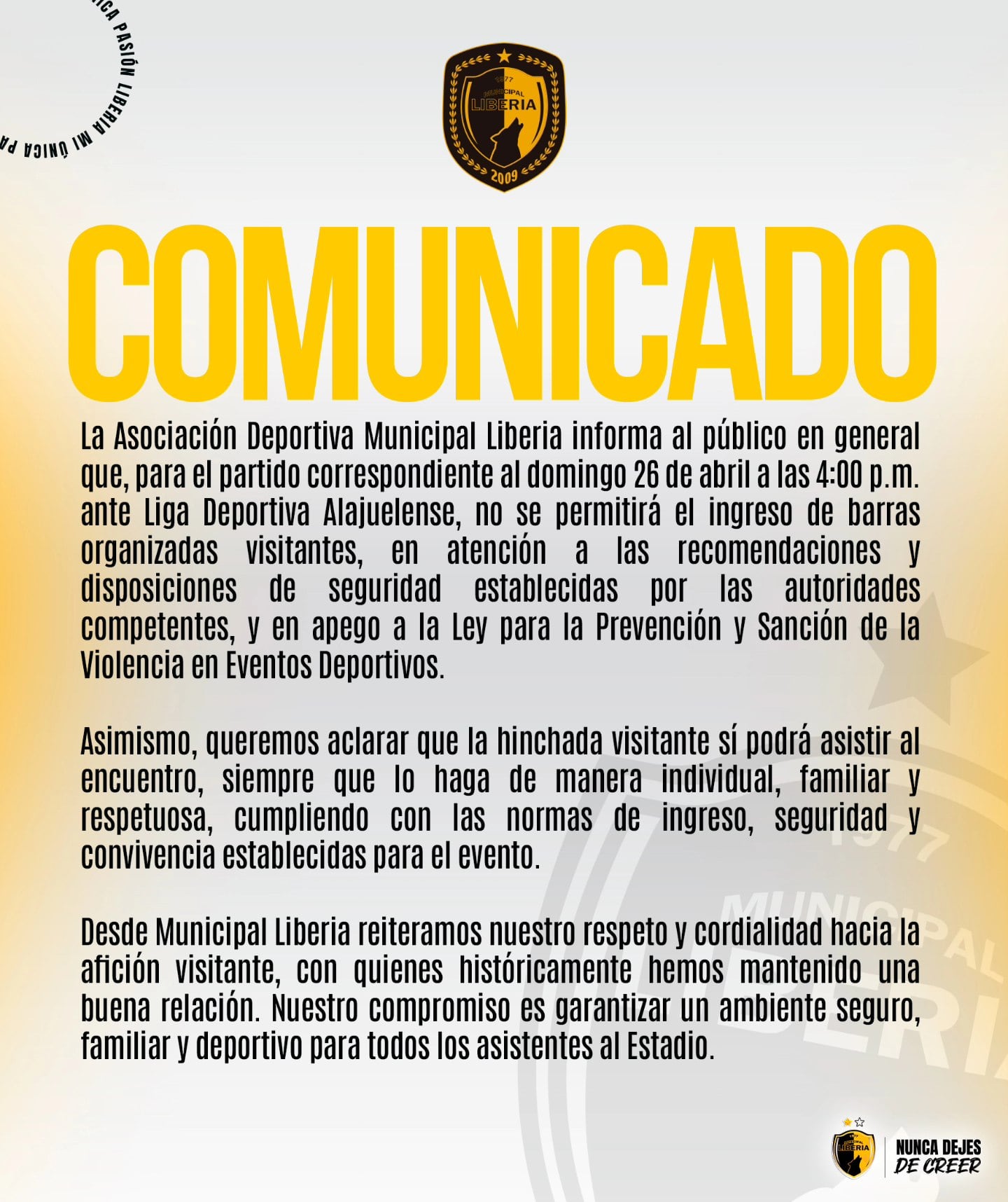 Liberia emitió este comunicado antes del partido contra Liga Deportiva Alajuelense.